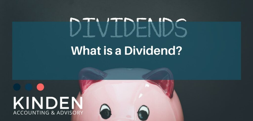 What is a Dividend