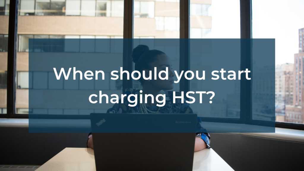 When should you start charging HST