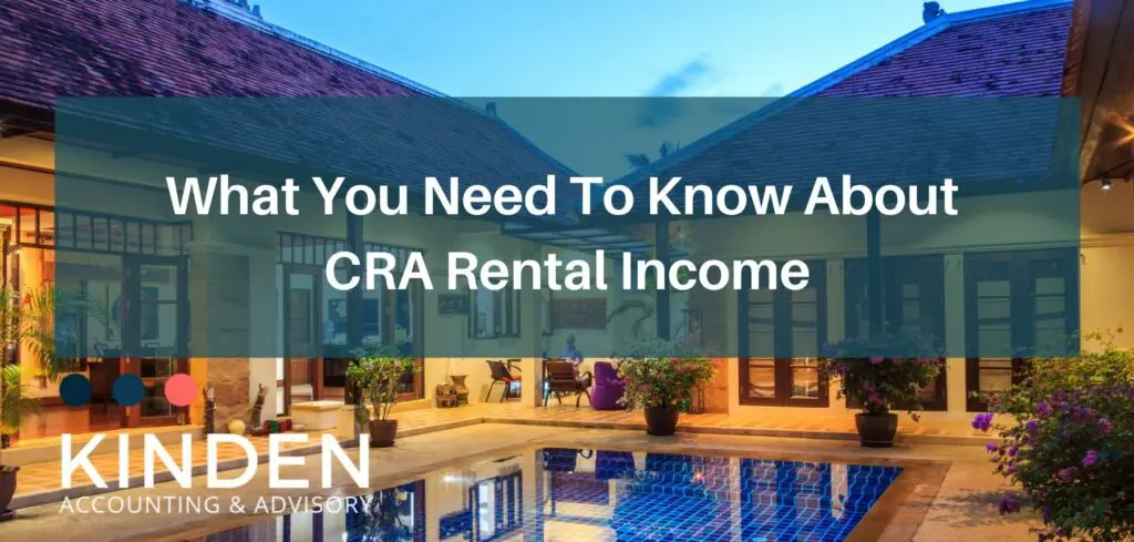 What You Need To Know About CRA Rental Income